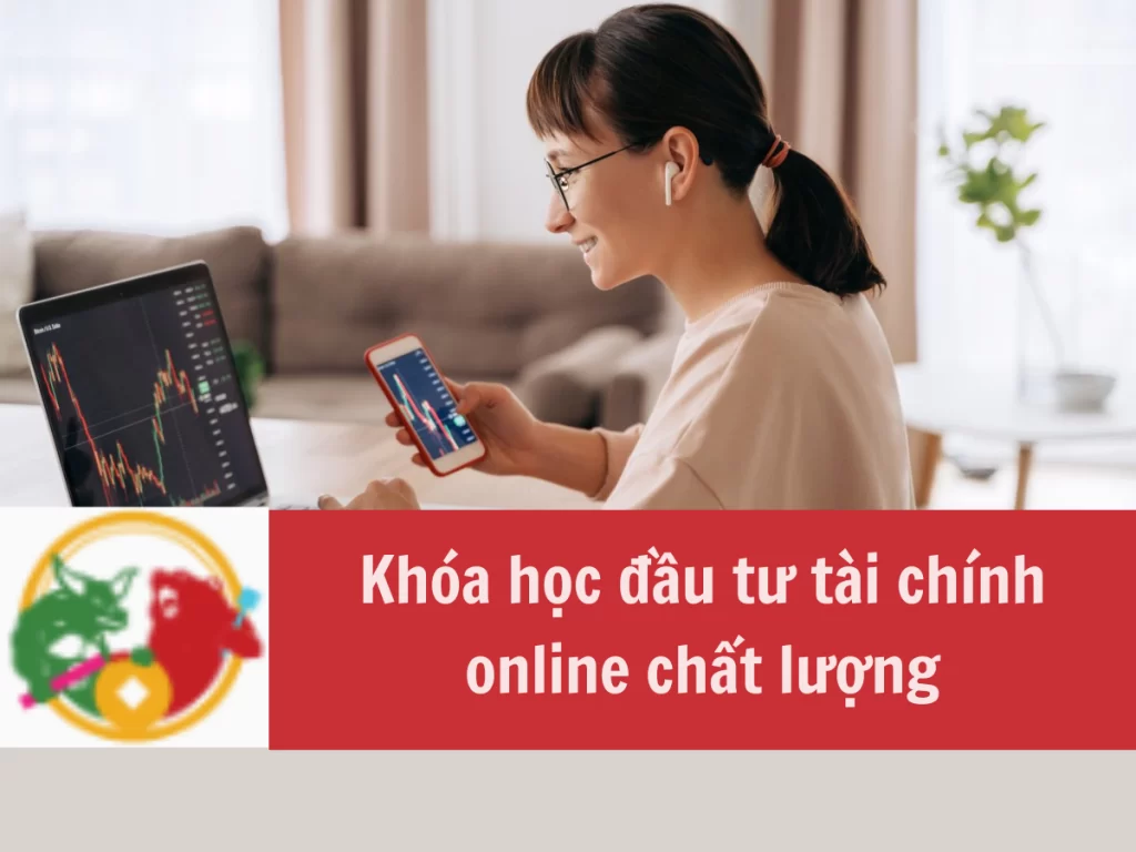 Khóa học đầu tư tài chính online chất lượng hiệu quả của Nududo